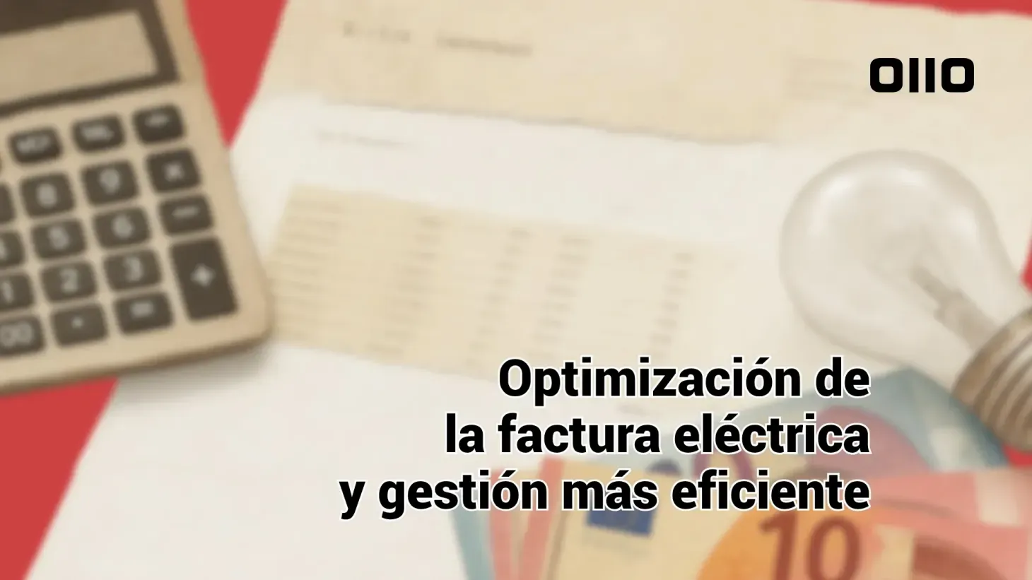 Cómo optimizar la factura de la luz con una gestión energética más eficiente